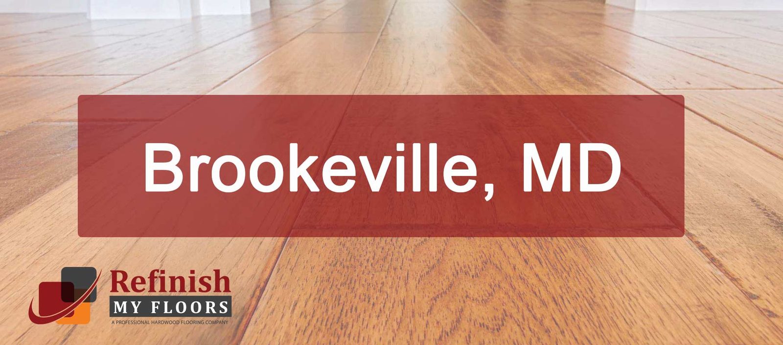 Hardwood floor refinishing in Brookeville, MD – Refinish My Floors