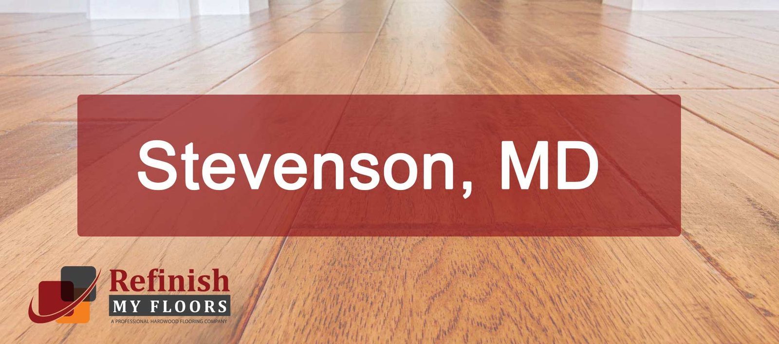 Hardwood floor refinishing in Stevenson, MD – Refinish My Floors